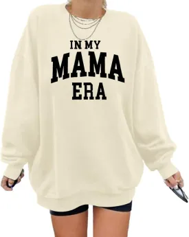 MYHALF Women Mama Sweatshirt Oversized Sweatshirts Crewneck Mom Era Print Pullover Long Sleeve Sweater Shirts